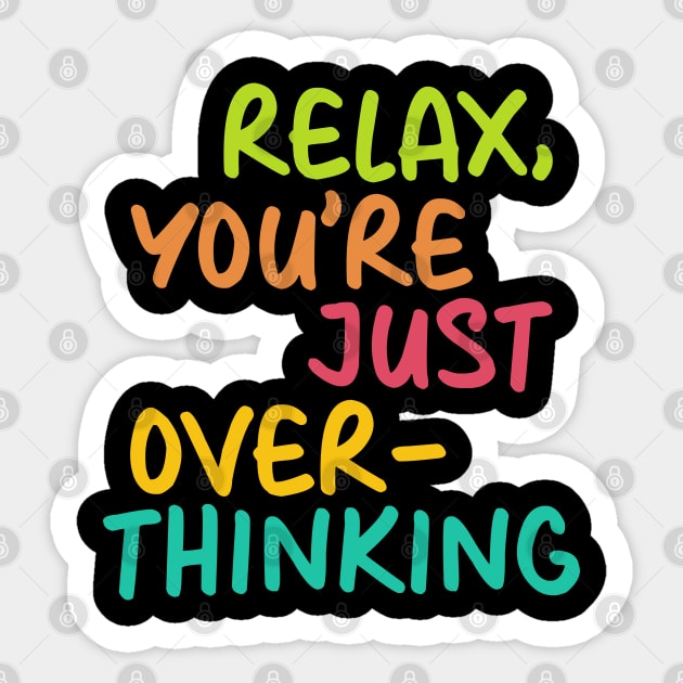 Mind Matters: Spread Positivity and Self-Care Awareness Sticker by Steve